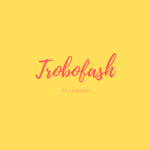Trobofash
